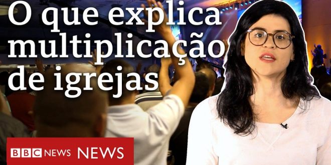 igrejas-evangelicas:-o-que-explica-proliferacao-de-templos-no-brasil?