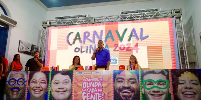 prefeitura-de-olinda-apresenta-detalhes-do-carnaval-2024;-autenticidade,-multiculturalidade-e-alegria-vao-tomar-conta-da-cidade